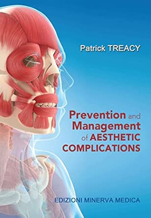 prevention and management of aesthetic complications 1st edition patrick treacy 8855321439, 978-8855321433