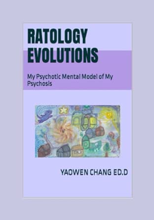 Ratology Evolutions My Psychotic Mental Model Of My Psychosis