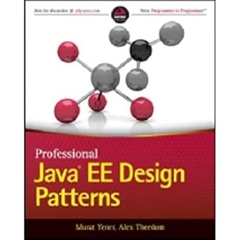 professional java ee design patterns 1st edition reza rahman ,murat yener ,alex theedom 111884341x,