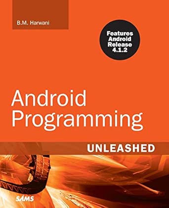 android programming unleashed 1st edition b m harwani 0672336286, 978-0672336287