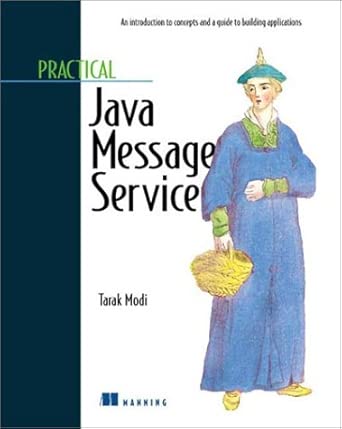 practical java message service 1st edition tarak modi 1930110138, 978-1930110137