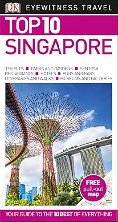 singapore dk eyewitness top 10 travel guide 2017 1st edition dk travel 0241296269, 978-0241296264