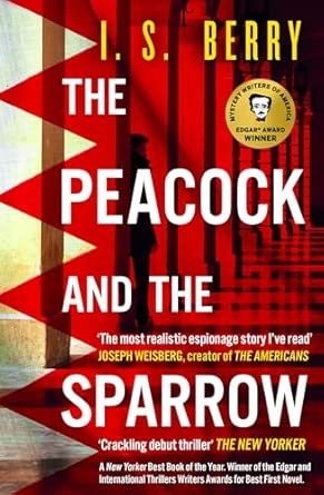 the peacock and the sparrow the times and sunday times thriller of the year 1st edition i s berry 1835011055,