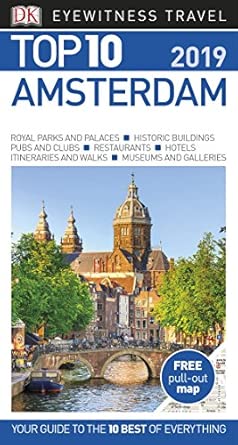 amsterdam top 10 dk eyewitness travel guides 2019 1st edition dk travel 024131061x, 978-0241310618