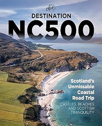 destination nc500 1st edition destination earth guides 173984842x, 978-1739848422