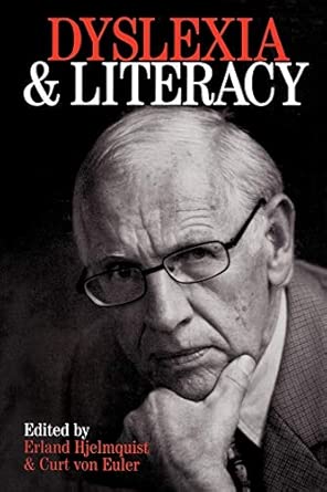 dyslexia and literacy a tribute to ingvar lundberg 13 1st edition erland hjelmquist ,curt von euler