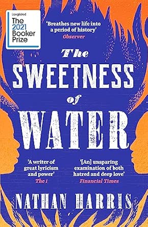 the sweetness of water nathan harris 1st edition nathan harris 1472274415, 978-1472274410