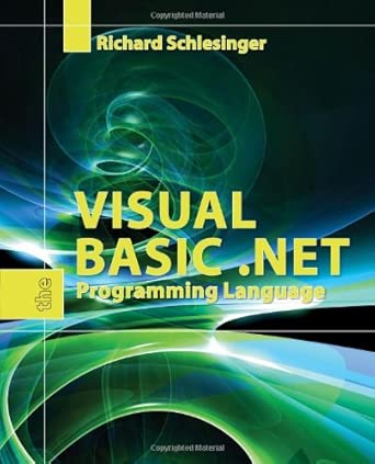 visual basic net the programming language 1st edition richard schlesinger 0763750603, 978-0763750602