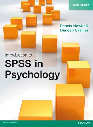 introduction to spss in psychology 1st edition dennishowitt ,cramer duncan 1292000694, 978-1292000695