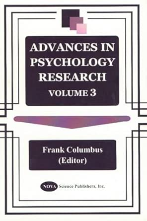 advances in psychology research volume 3 1st edition frank columbus 1560728973, 978-1560728979