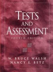 tests and assessment 1st edition walsh w ,betz nancy 0130959472, 978-0130959478