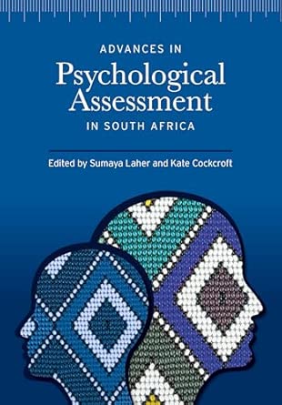 advances in psychological assessment in south africa 1st edition sumaya laher ,kate cockcroft ,zaytoon amod