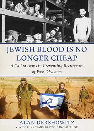 jewish blood is no longer cheap a call to arms in preventing recurrence of past disasters 1st edition felix