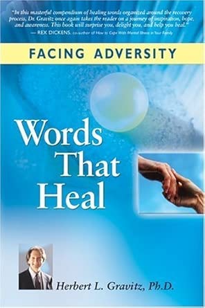 words that heal 1st edition herbert l gravitz 0966110463, 978-0966110463