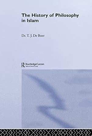 history of philosophy in islam 1st edition t j de boer ,e r jones 0700702598, 978-0700702596