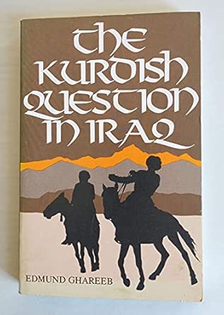 kurdish question in iraq 1st edition edmund ghareeb 0815622864, 978-0815622864