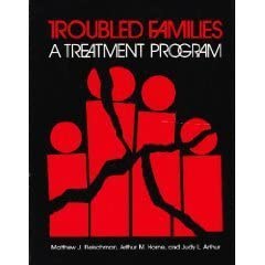 troubled families a treatment program 1st edition matthew j fleischman 0878222715, 978-0878222711