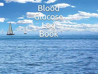 blood glucose log book 1st edition shelby tilley 1098774485, 978-1098774486