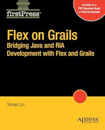 flex on grails bridging java and ria development with flex and grails 1st edition tomas lin 1430218495,