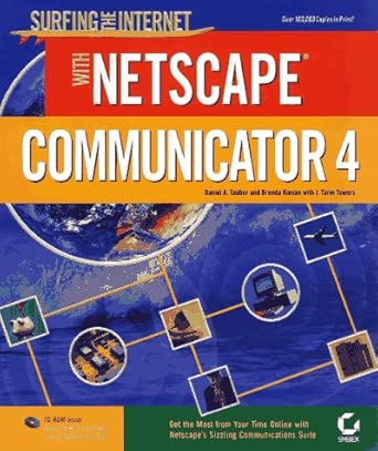 surfing the internet with netscape communicator 4 + cd 1st edition da taubner 0782120555, 978-0782120554