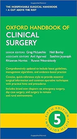 oxford handbook of clinical surgery 5e 1st edition consultant surgeon anil agarwal ,senior laparoscopic