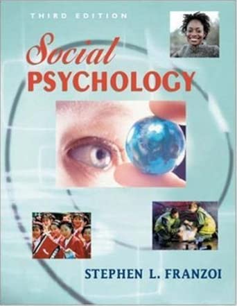 social psychology 1st edition stephen l franzoi 0072564865, 978-0072564860