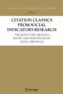 citation classics from social indicators research 1st edition alex c michalos 9048104386, 978-9048104383