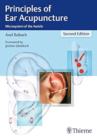 principles of ear acupuncture microsystem of the auricle 1st edition axel rubach 3131252529, 978-3131252524