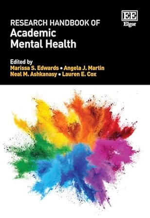 research handbook of academic mental health 1st edition marissa s edwards ,angela j martin ,neal m ashkanasy