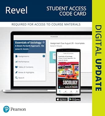 Revel For Essentials Of Sociology A Down To Earth Approach Access Card