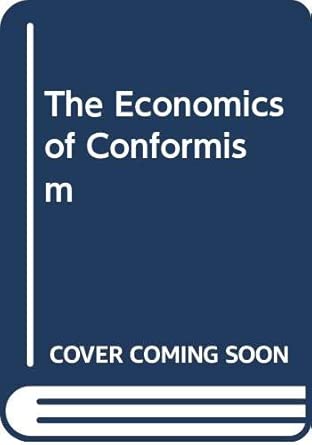 the economics of conformism 1st edition jones 0631135375, 978-0631135371