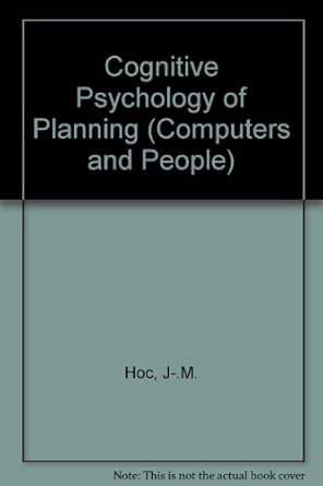cognitive psychology of planning 1st edition j m hoc 0123507707, 978-0123507709