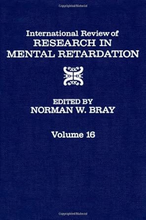 international review of research in mental retardation v 16 1st edition norman w bray 0123662168,