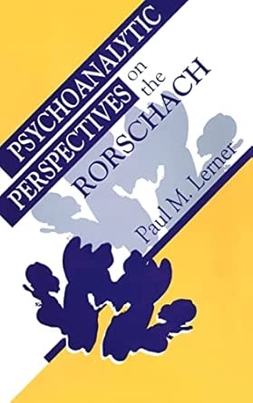 psychoanalytic perspectives on the rorschach 1st edition paul m lerner 0881632341, 978-0881632347