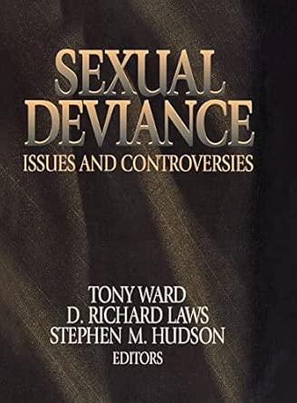 Sexual Deviance Issues And Controversies