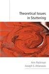 theoretical issues in stuttering 1st edition ann packman ,joseph s attanasio 1841693030, 978-1841693033