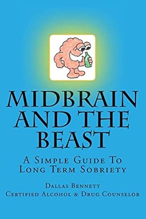 midbrain and the beast 1st edition dallas w bennett 1491232471, 978-1491232477