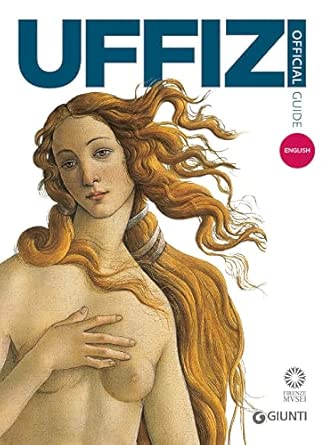 galleria degli uffizi guida ufficiale tutte le opere ediz inglese 1st edition gloria fossi ,antonio paolucci