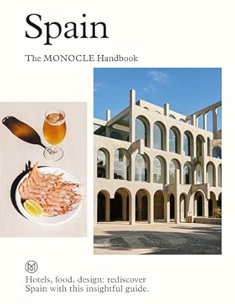 spain the monocle handbook /anglais 2 1st edition xxx 0500978670, 978-0500978672