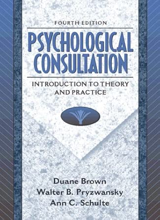 psychological consultation 1st edition brown 0205268307, 978-0205268306
