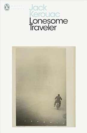 jack kerouac lonesome traveler /anglais 1st edition kerouac jack 0141184906, 978-0141184906