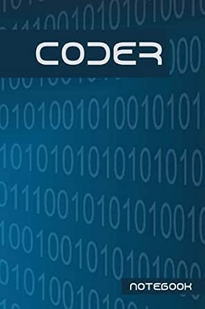 coder notebook a handy notebook for coders wide ruled journal for your coding needs 1st edition jacob myers