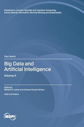 Big Data And Artificial Intelligence Volume Ii