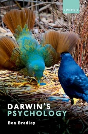 darwins psychology the theatre of agency 1st edition professor emeritus ben bradley 0198708211, 978-0198708216