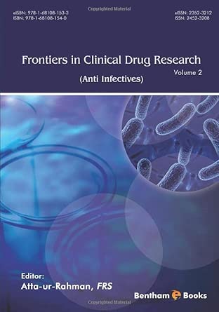 anti infectives volume 2 1st edition atta ur rahman 1681081547, 978-1681081540