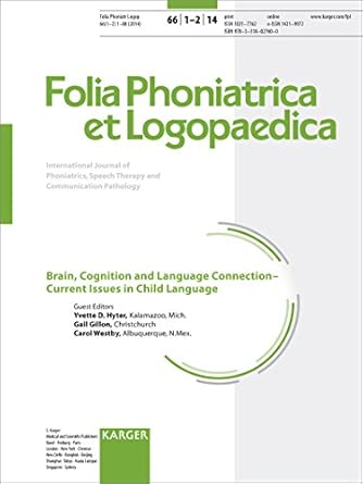 brain cognition and language connection current issues in child language special topic issue folia