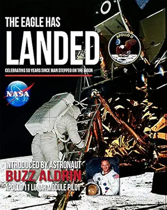 the the eagle has landed celebrating 50 years sibce man stepped on the moon 1st edition peter murray