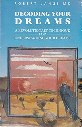 decoding your dreams 1st edition robert langs 0044406487, 978-0044406488