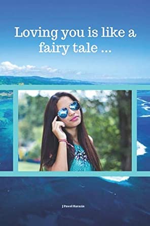 loving you is like a fairy tale notebook with a modern design unique for a gift for office or personal use