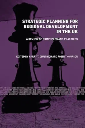 strategic planning for regional development in the uk 1st edition harry dimitriou ,robin thompson 0415349389,